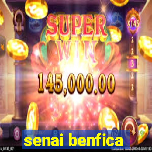 senai benfica